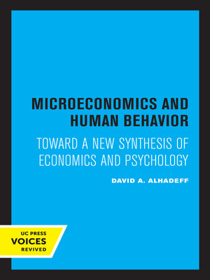 cover image of Microeconomics and Human Behavior